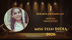 Soumya Dewangan – Official Participant of Miss Teen India 2026 | DK Pageant