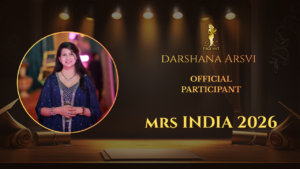 Darshana Arsvi – Official Participant of Mrs India 2026 | DK Pageant